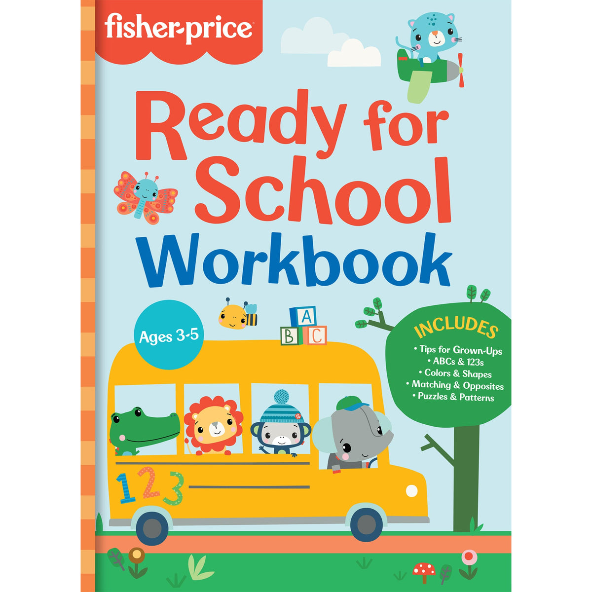 Fisher-Price Ready for School Workbook (Ages 4-6)